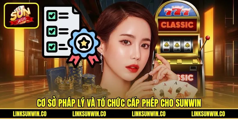 co-so-phap-ly-va-to-chuc-cap-phep-cho-sunwin Giấy phép hoạt động Sunwin từ các tổ chức quốc tế