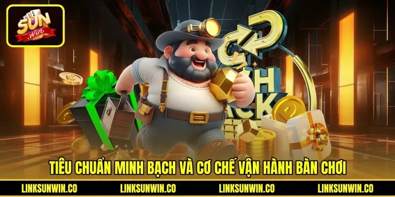 tieu-chuan-minh-bach-va-co-che-van-hanh-ban-choi Thuật toán RNG minh bạch trên từng bàn cược Game bài Sunwin