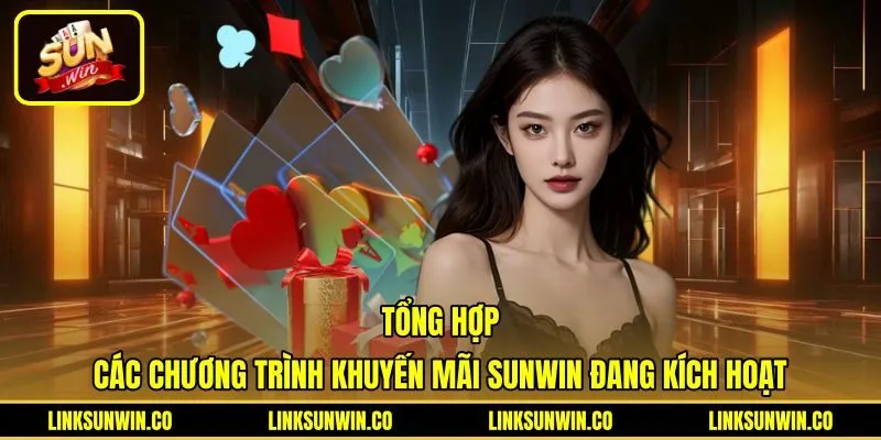 Danh mục khuyến mãi Sunwin cùng tỷ lệ quy đổi trực tiếp